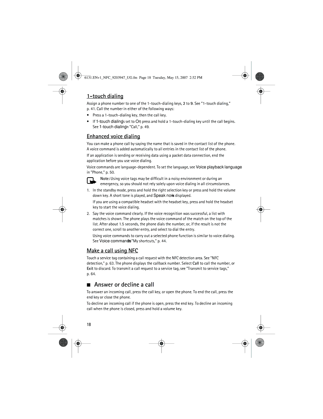 Nokia 6131 NFC manual Answer or decline a call, Touch dialing, Enhanced voice dialing, Make a call using NFC 