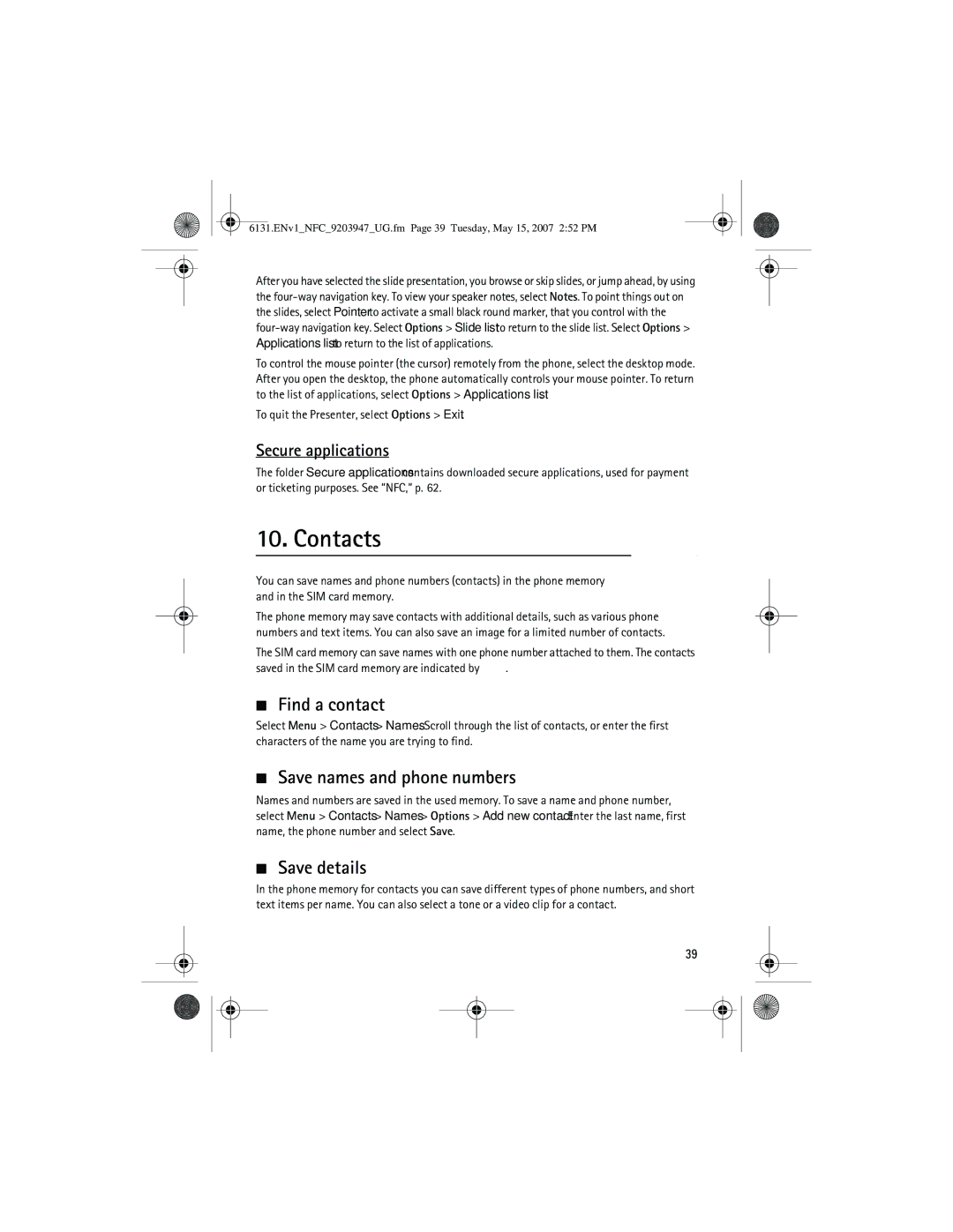 Nokia 6131 NFC manual Contacts, Find a contact, Save names and phone numbers, Save details, Secure applications 