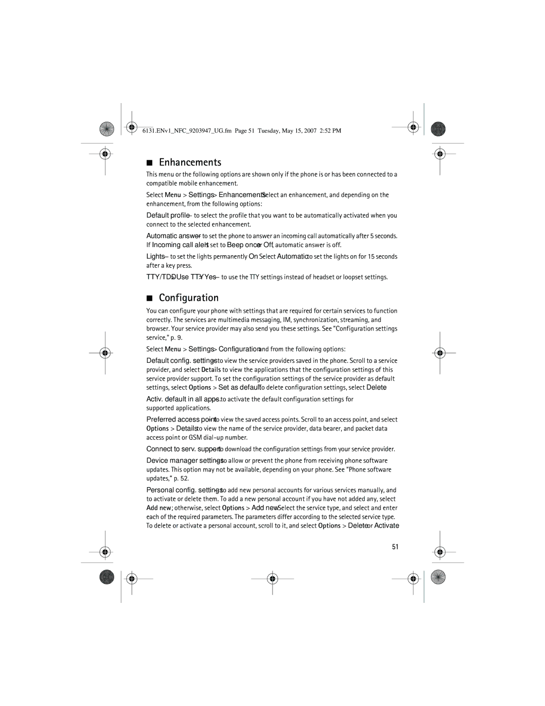 Nokia 6131 NFC manual Enhancements, Configuration 