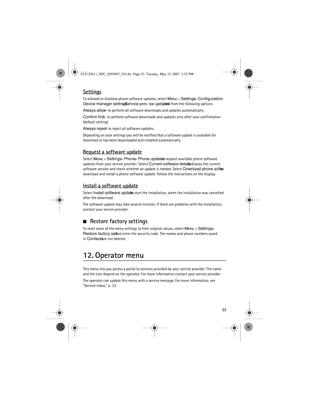 Nokia 6131 NFC Operator menu, Restore factory settings, Settings, Request a software update, Install a software update 