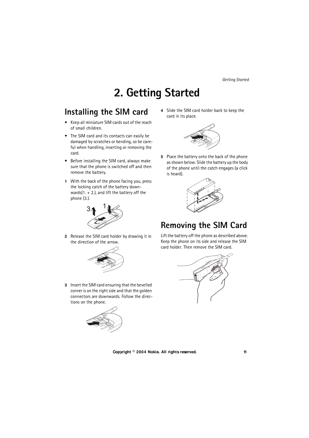 Nokia 6150 manual Getting Started, Installing the SIM card, Removing the SIM Card 