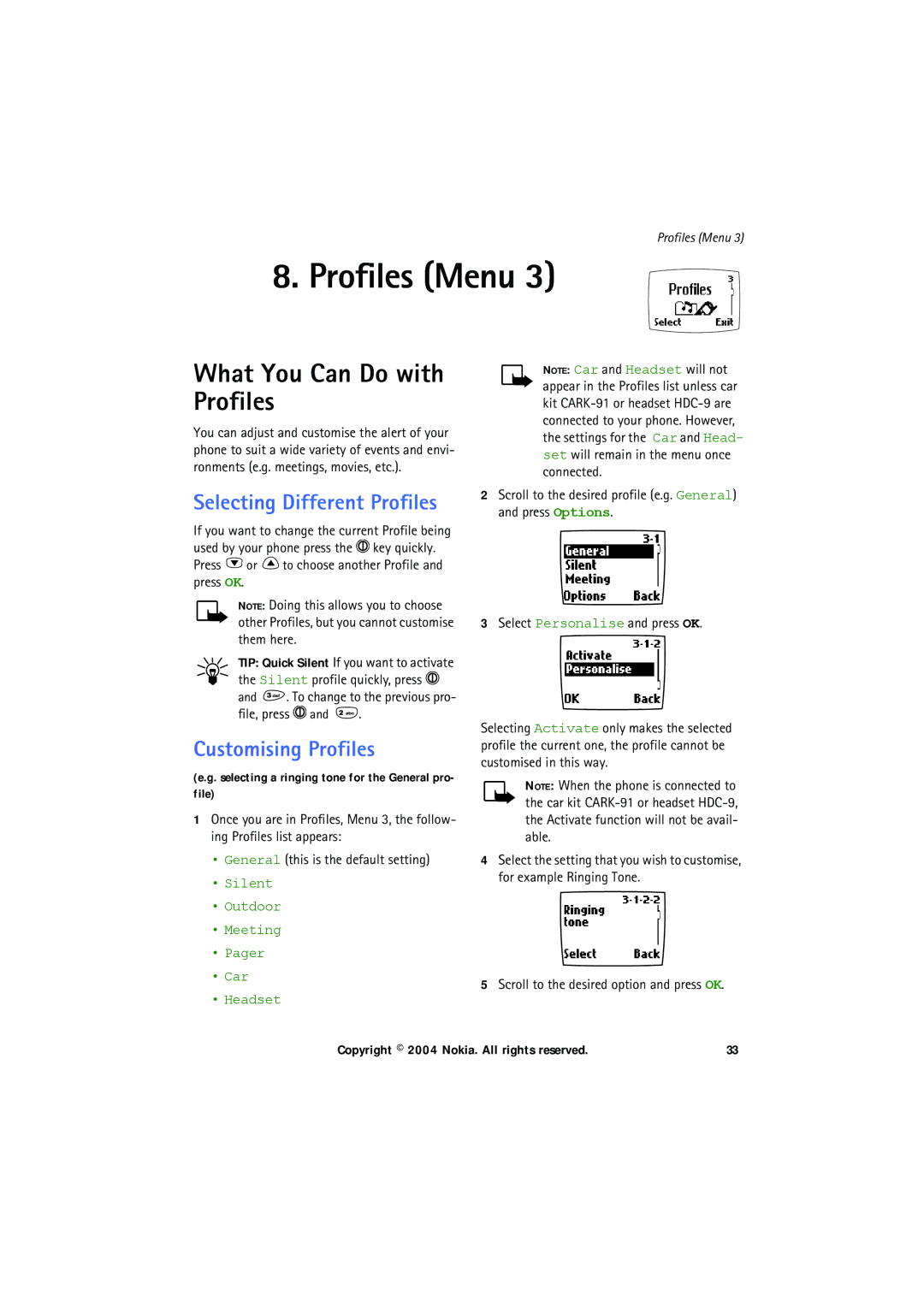 Nokia 6150 manual Profiles Menu, What You Can Do with Profiles, Selecting Different Profiles, Customising Profiles 