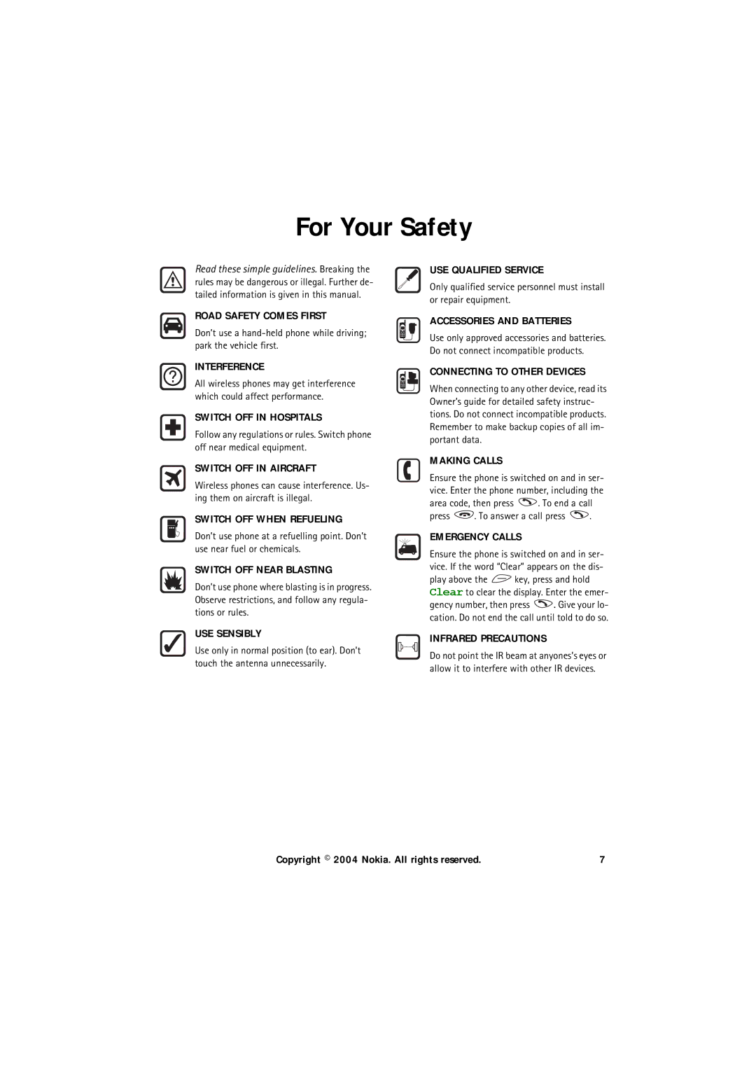 Nokia 6150 manual For Your Safety, Switch OFF Near Blasting 