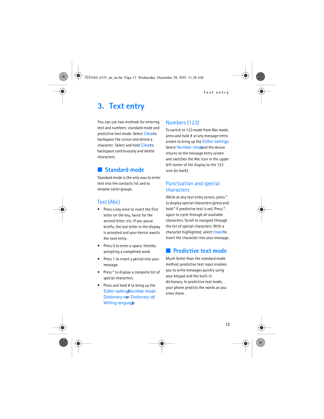 Nokia 6155 manual Text entry, Standard mode, Predictive text mode 