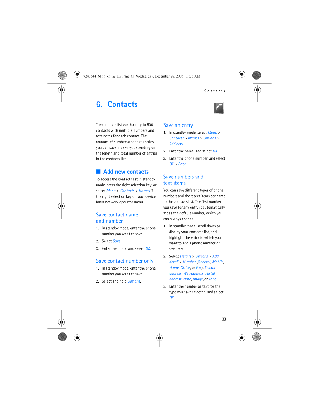 Nokia 6155 manual Contacts, Add new contacts, Save an entry, Save contact number only, Save numbers and text items 