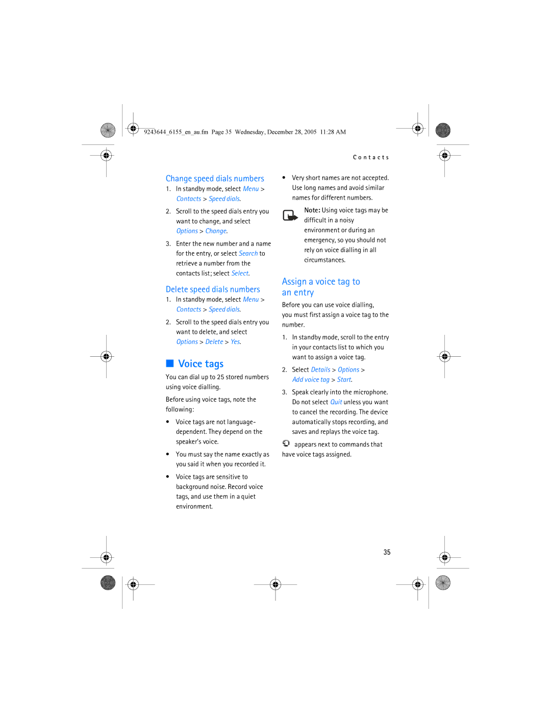 Nokia 6155 manual Voice tags, Assign a voice tag to an entry, Change speed dials numbers, Delete speed dials numbers 