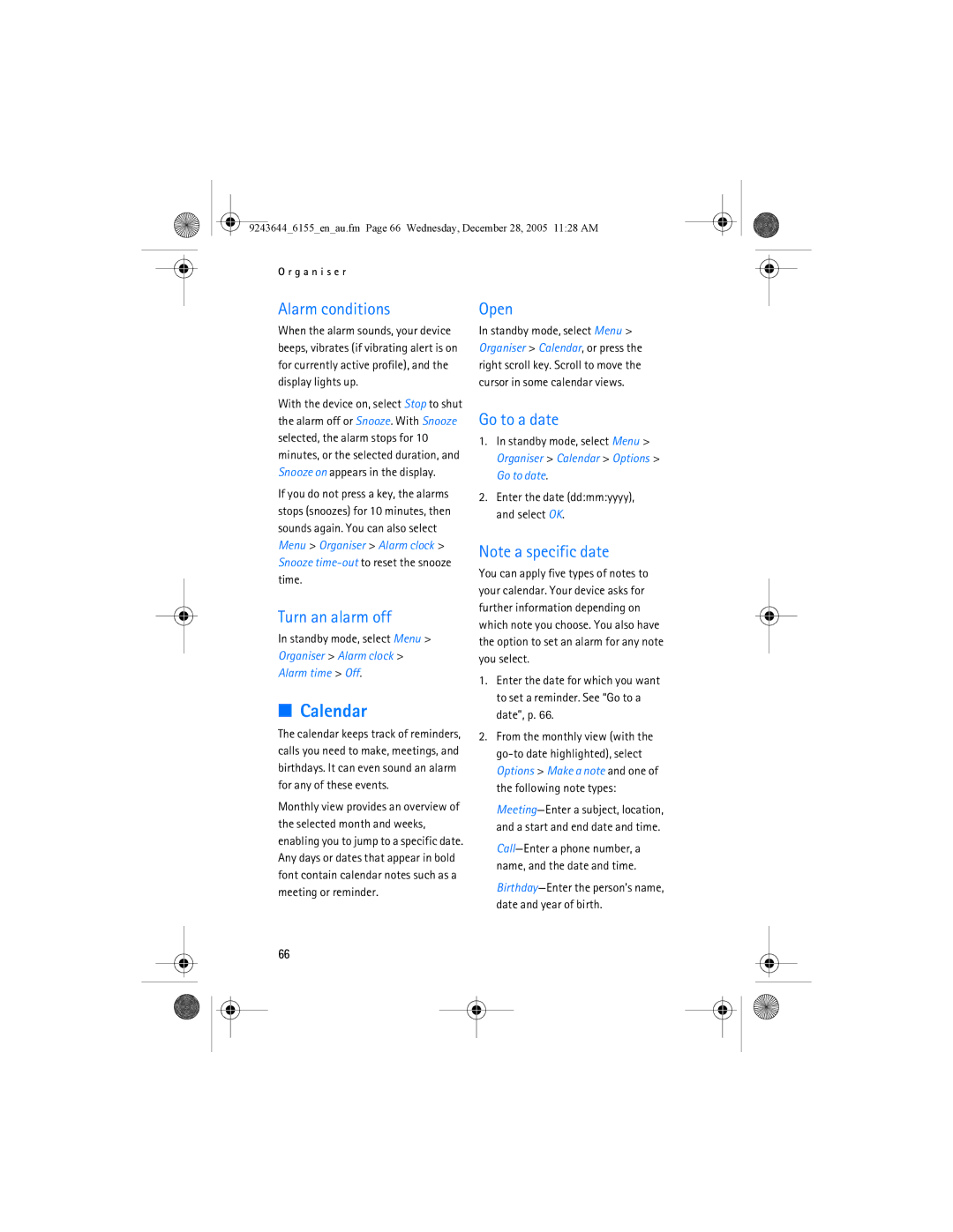 Nokia 6155 manual Calendar, Alarm conditions, Turn an alarm off, Open, Go to a date 