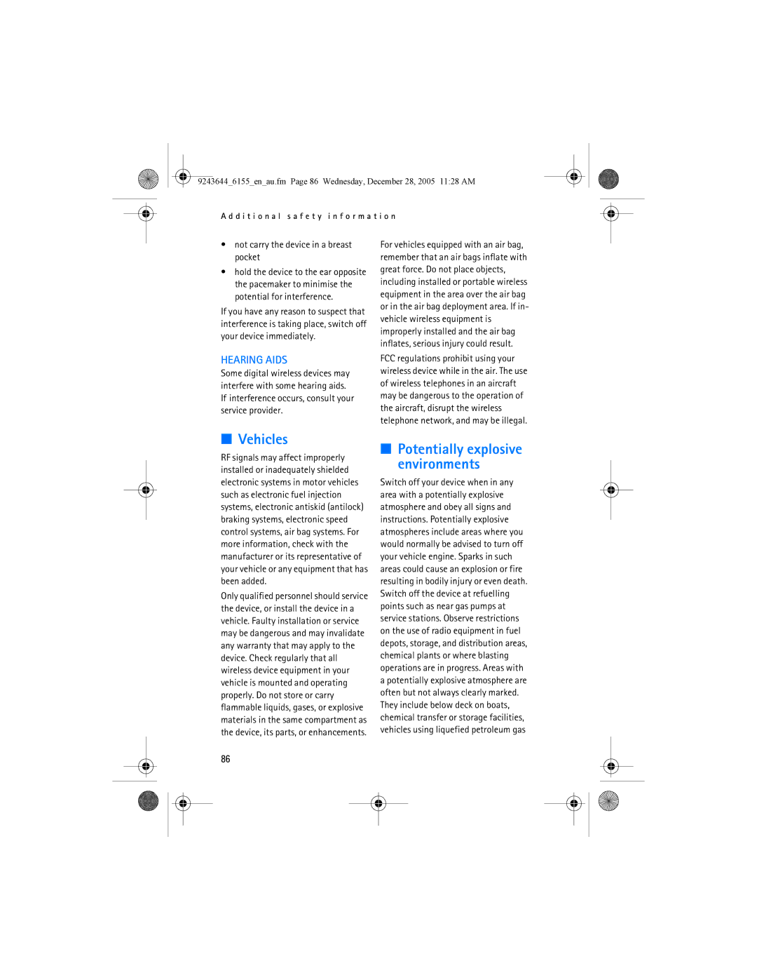 Nokia 6155 manual Vehicles, Potentially explosive environments, Not carry the device in a breast pocket 