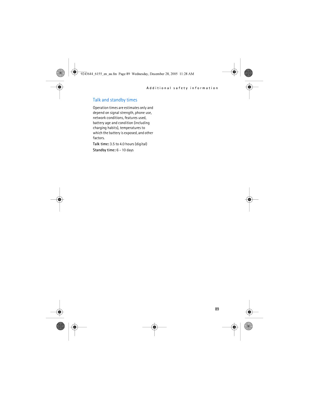 Nokia 6155 manual Talk and standby times, Talk time 3.5 to 4.0 hours digital 