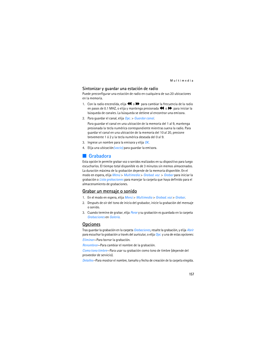 Nokia 6155i manual Grabadora, Grabar un mensaje o sonido, Opciones, Sintonizar y guardar una estación de radio, 157 
