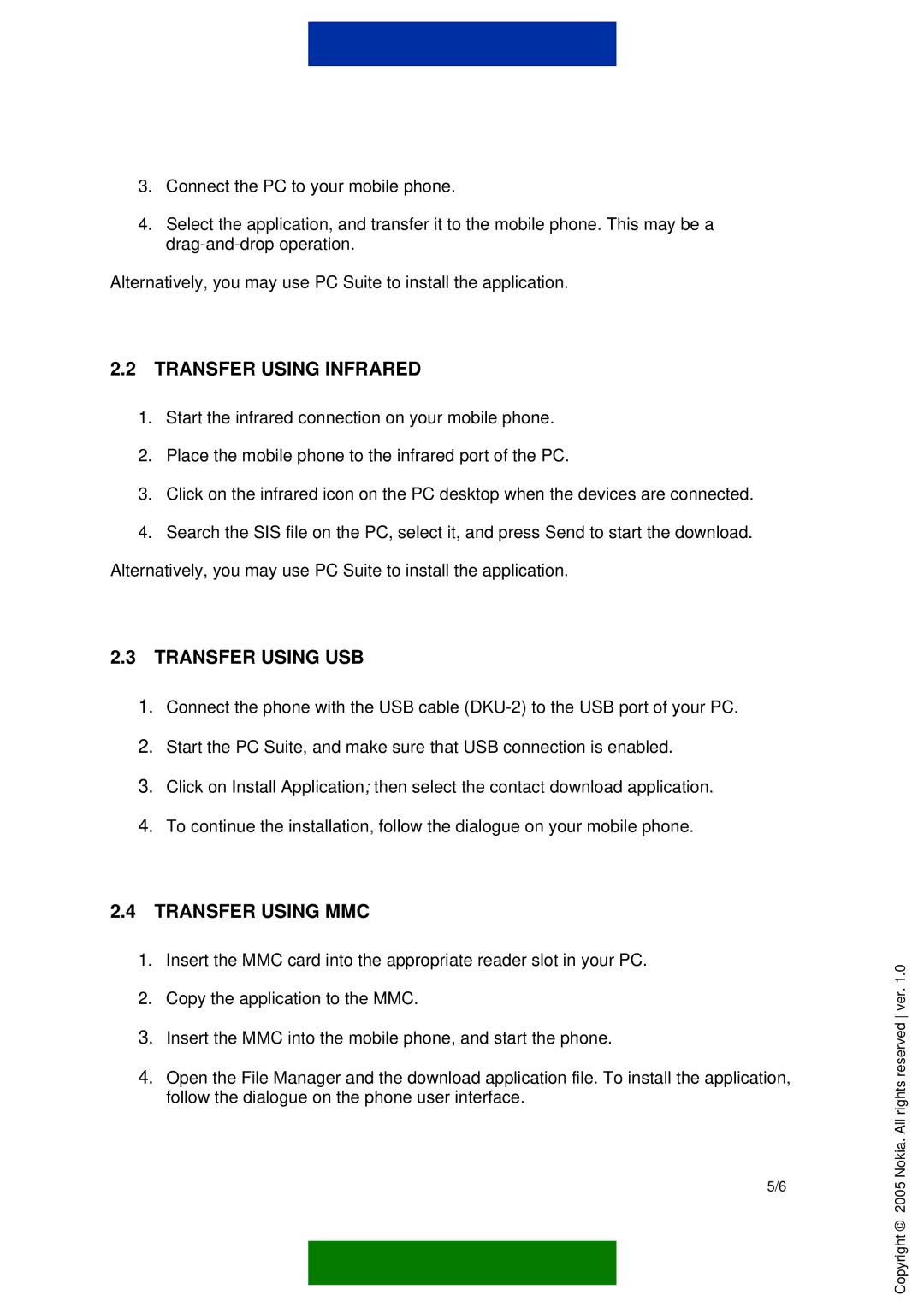 Nokia 616 installation instructions Transfer Using Infrared, Transfer Using USB, Transfer Using MMC 