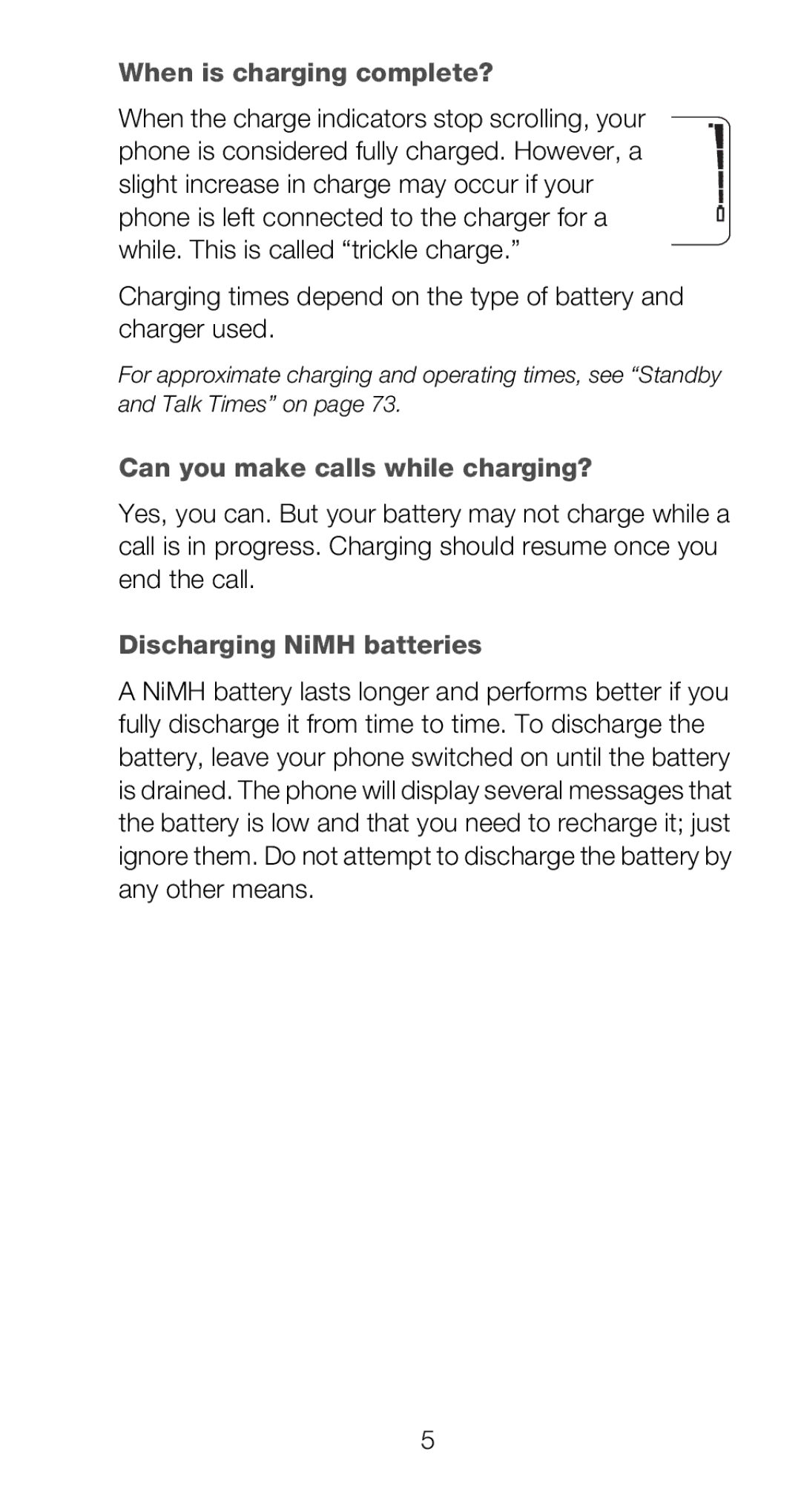 Nokia 6160 manual When is charging complete?, Can you make calls while charging?, Discharging NiMH batteries 