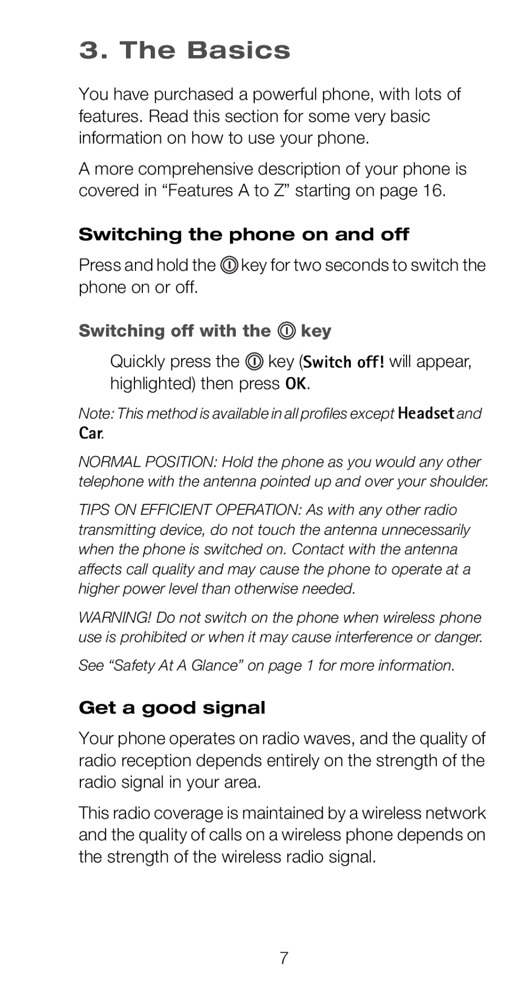 Nokia 6160 manual Basics, Switching the phone on and off, Switching off with the key, Car, Get a good signal 
