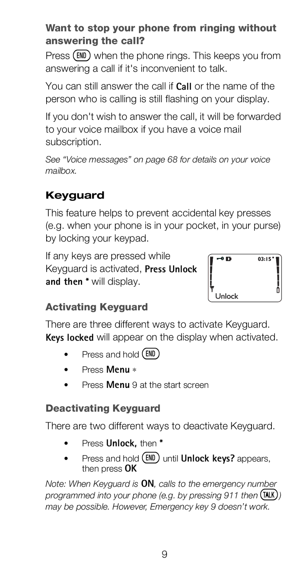 Nokia 6160 manual Activating Keyguard, Deactivating Keyguard, There are two different ways to deactivate Keyguard 