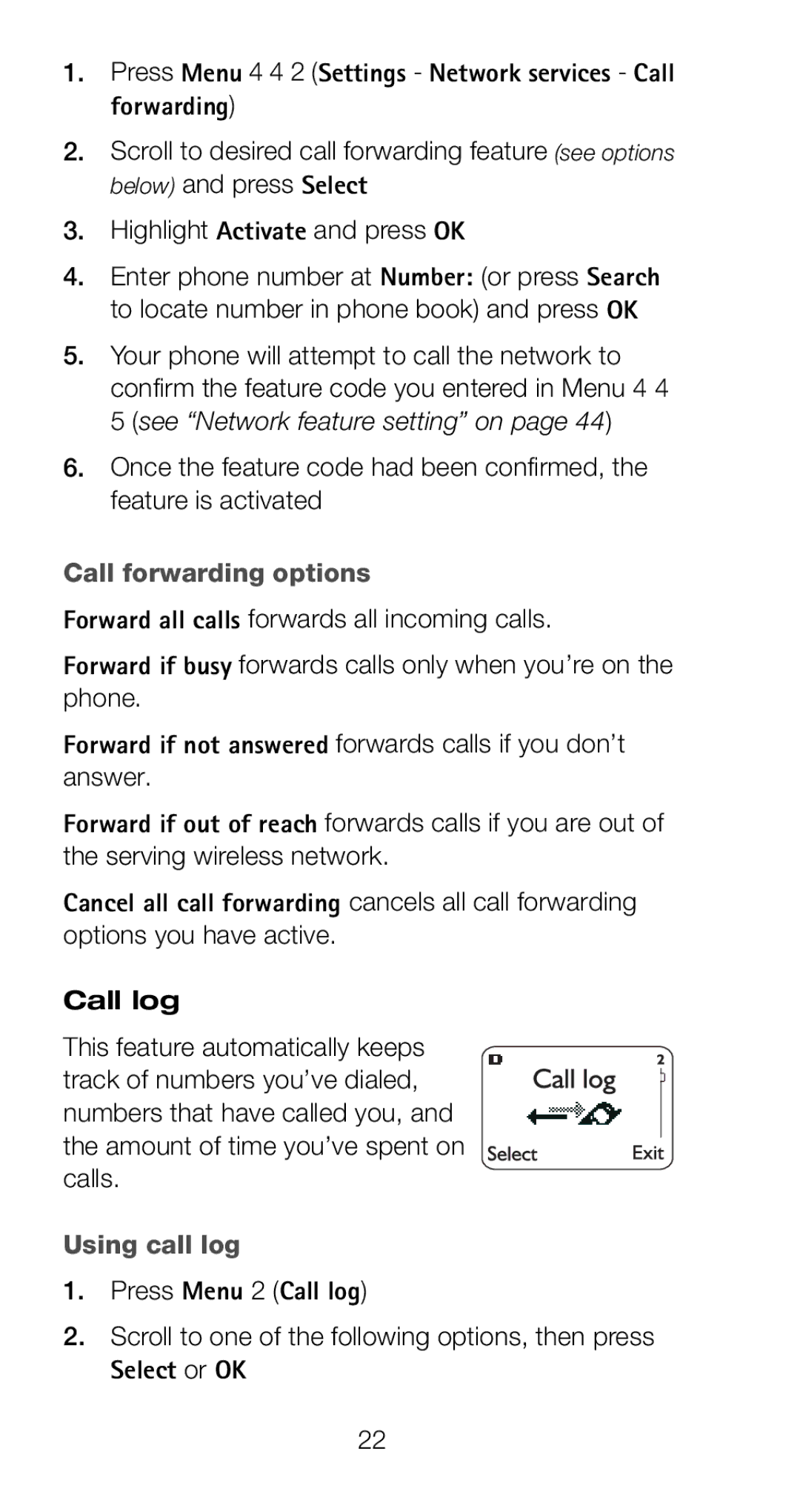 Nokia 6160 Press Menu 4 4 2 Settings Network services Call forwarding, Highlight Activate and press OK, Using call log 