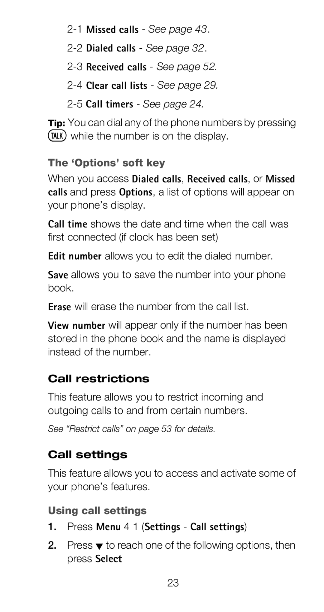 Nokia 6160 manual Ówhile the number is on the display, ‘Options’ soft key, Call restrictions, Using call settings 