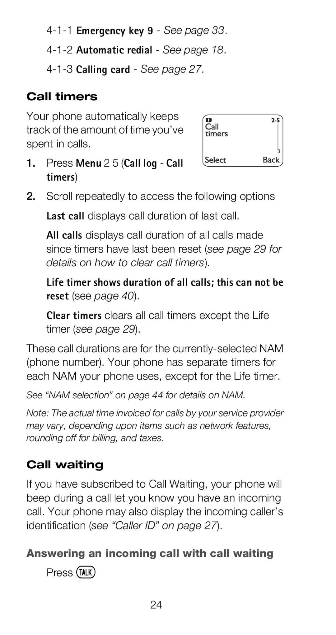 Nokia 6160 manual Call timers, Call waiting, Answering an incoming call with call waiting, Press ó 