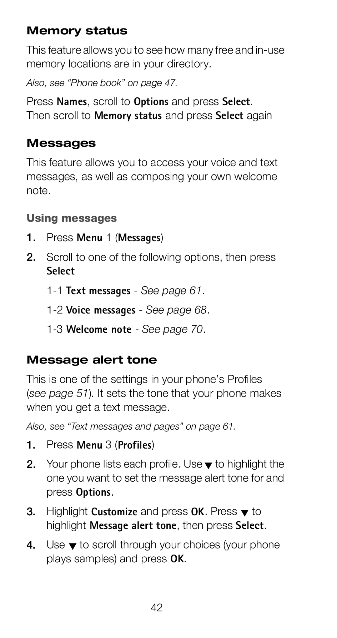 Nokia 6160 manual Memory status, Using messages, Press Menu 1 Messages, Scroll to one of the following options, then press 