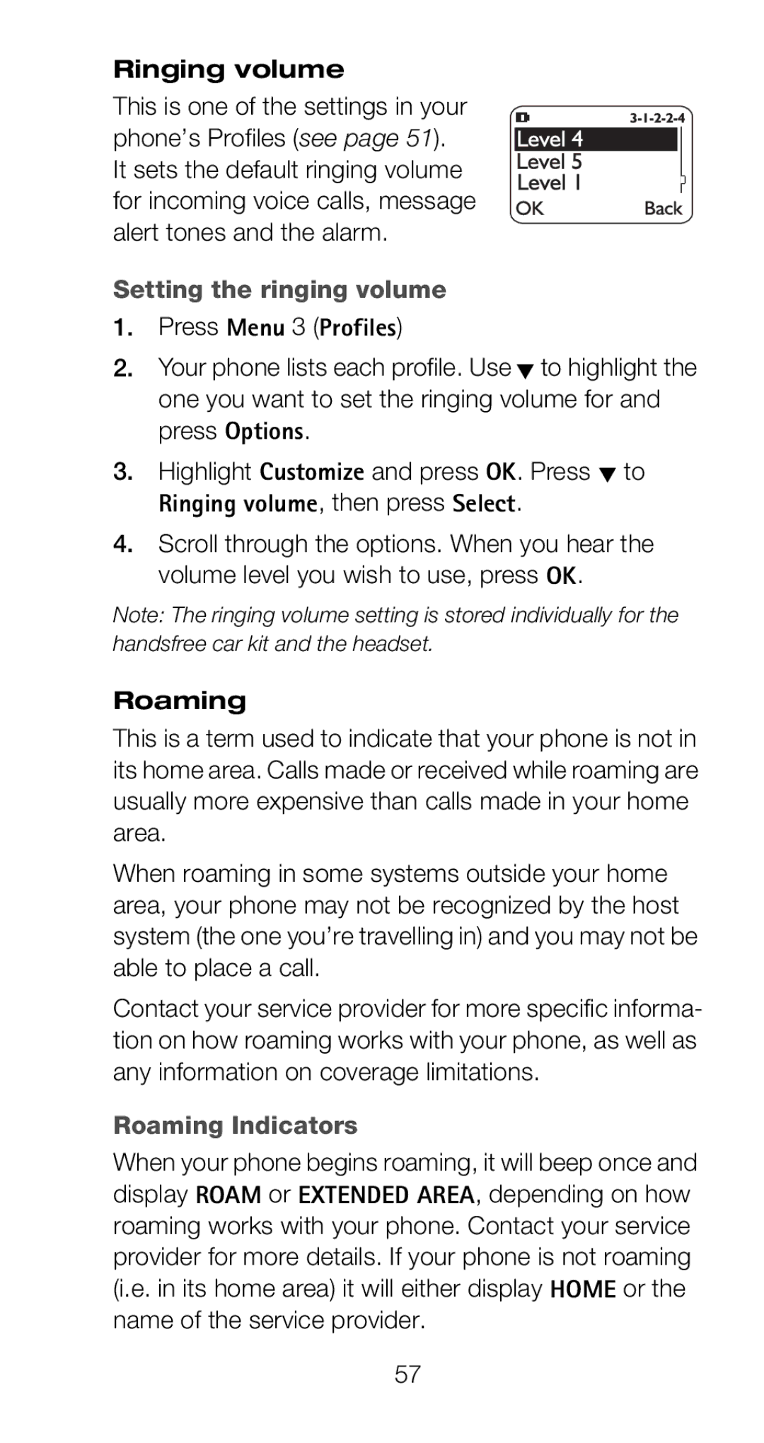 Nokia 6160 manual Ringing volume, Setting the ringing volume, Roaming Indicators 