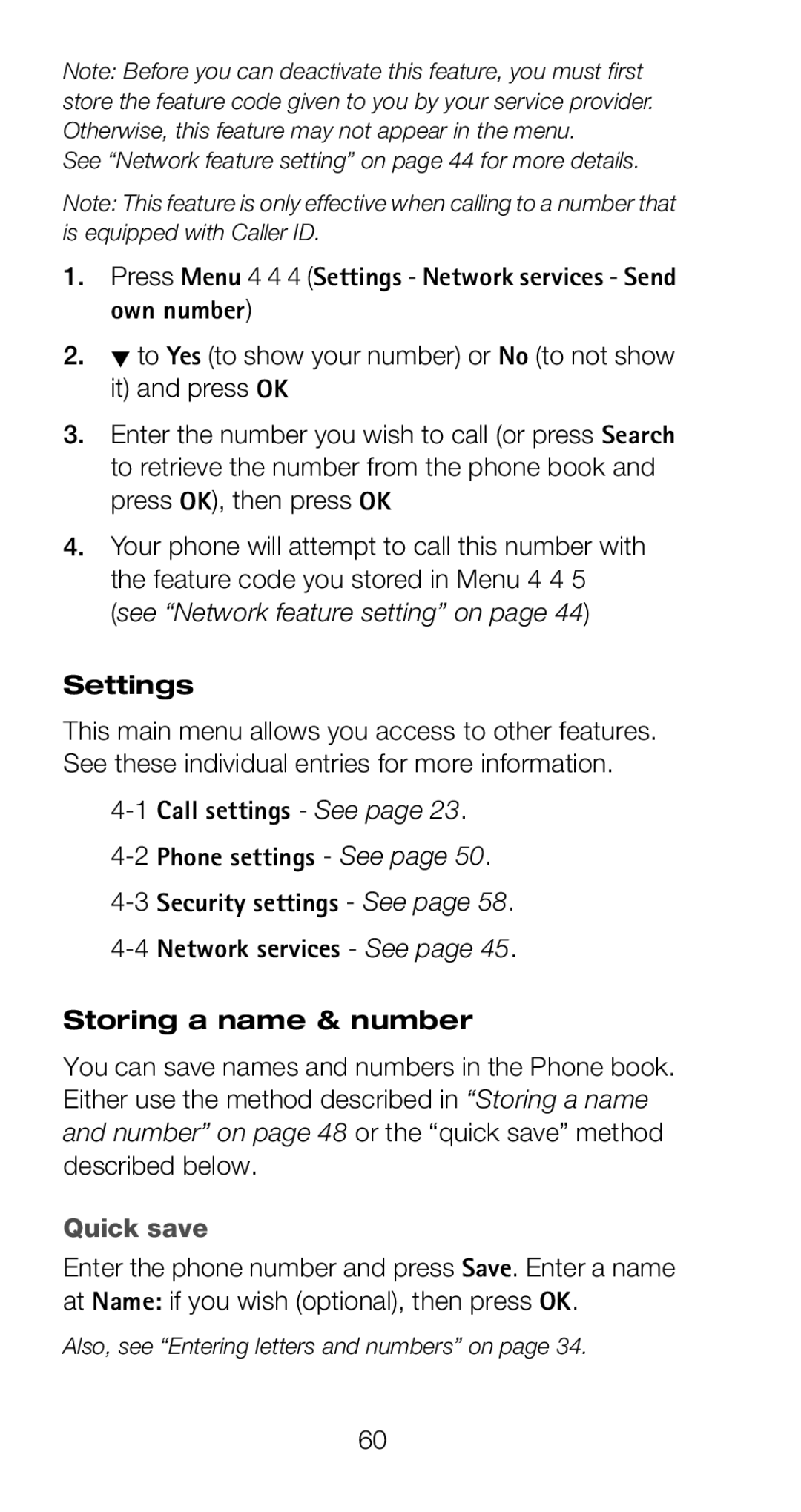 Nokia 6160 Press Menu 4 4 4 Settings Network services Send own number, 1Call settings See 2Phone settings See, Quick save 