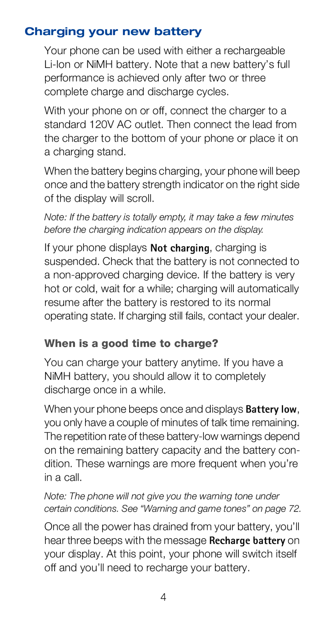 Nokia 6160i owner manual Charging your new battery, When is a good time to charge? 