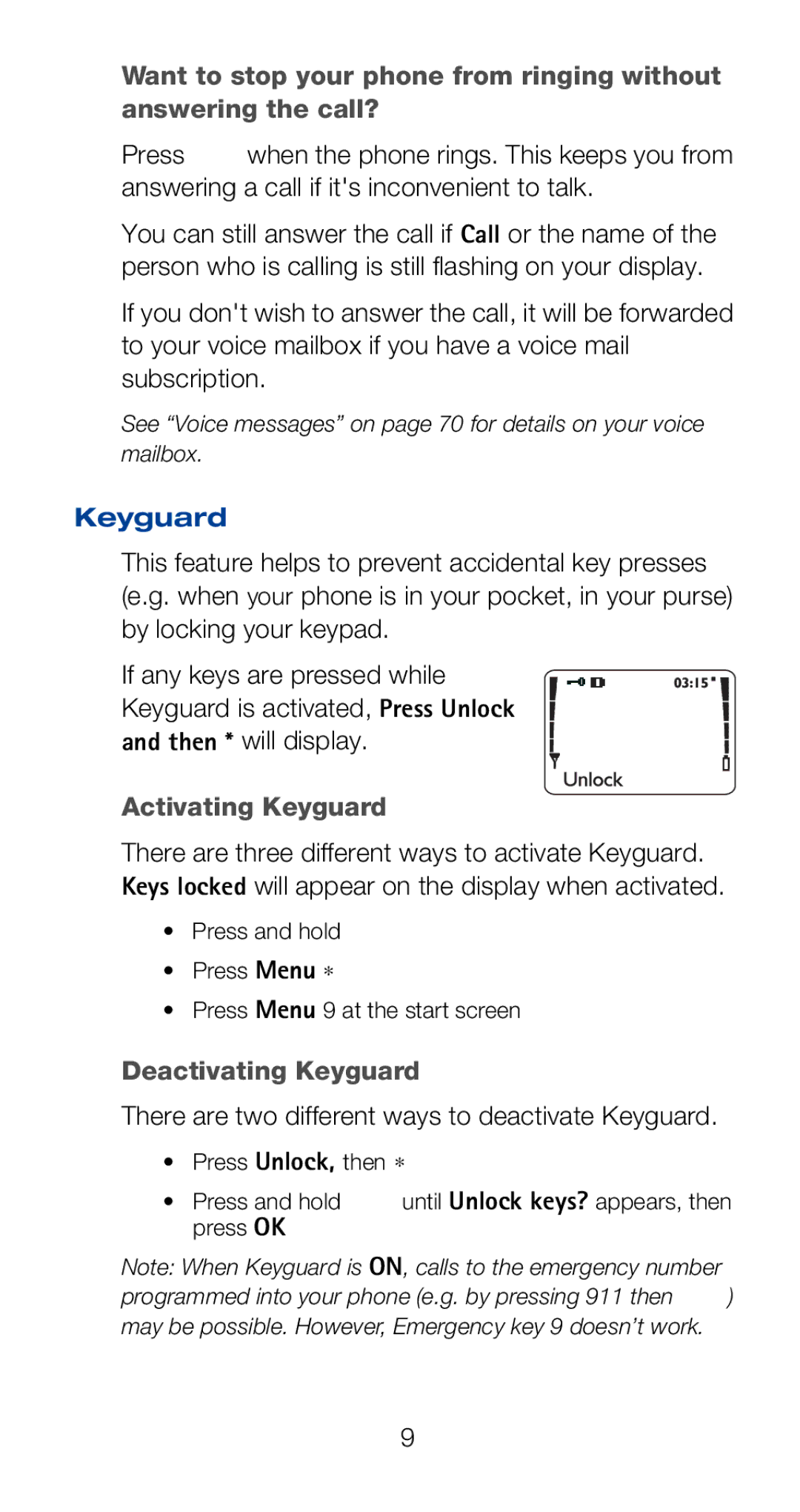 Nokia 6160i Activating Keyguard, Deactivating Keyguard, There are two different ways to deactivate Keyguard 