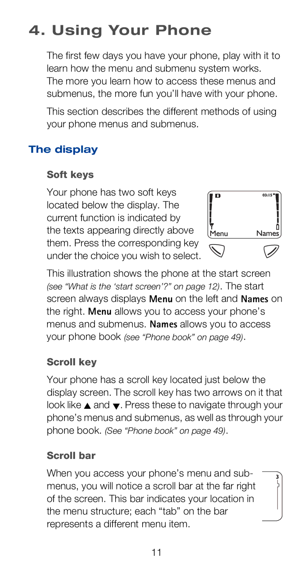 Nokia 6160i owner manual Using Your Phone, Display, Soft keys, Scroll key, Scroll bar 