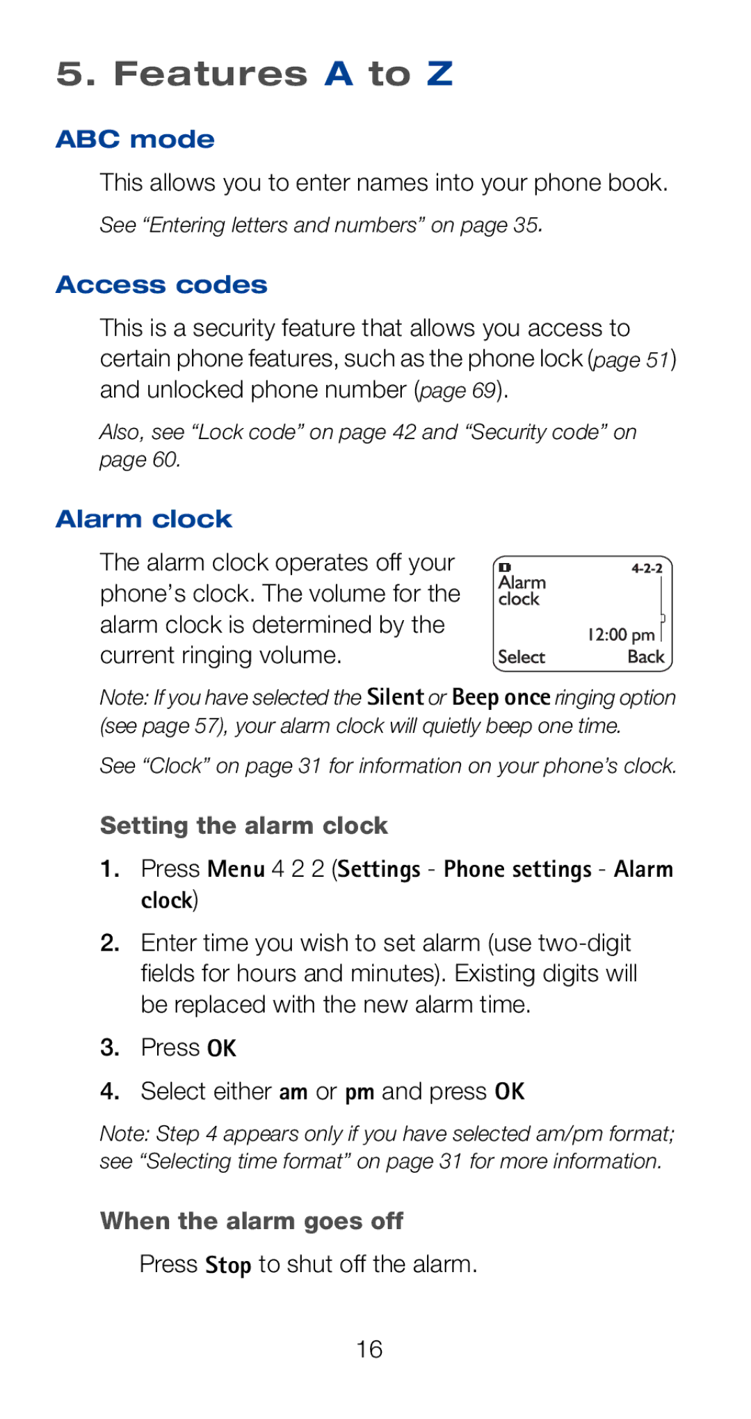 Nokia 6160i owner manual Features a to Z, Setting the alarm clock, When the alarm goes off 