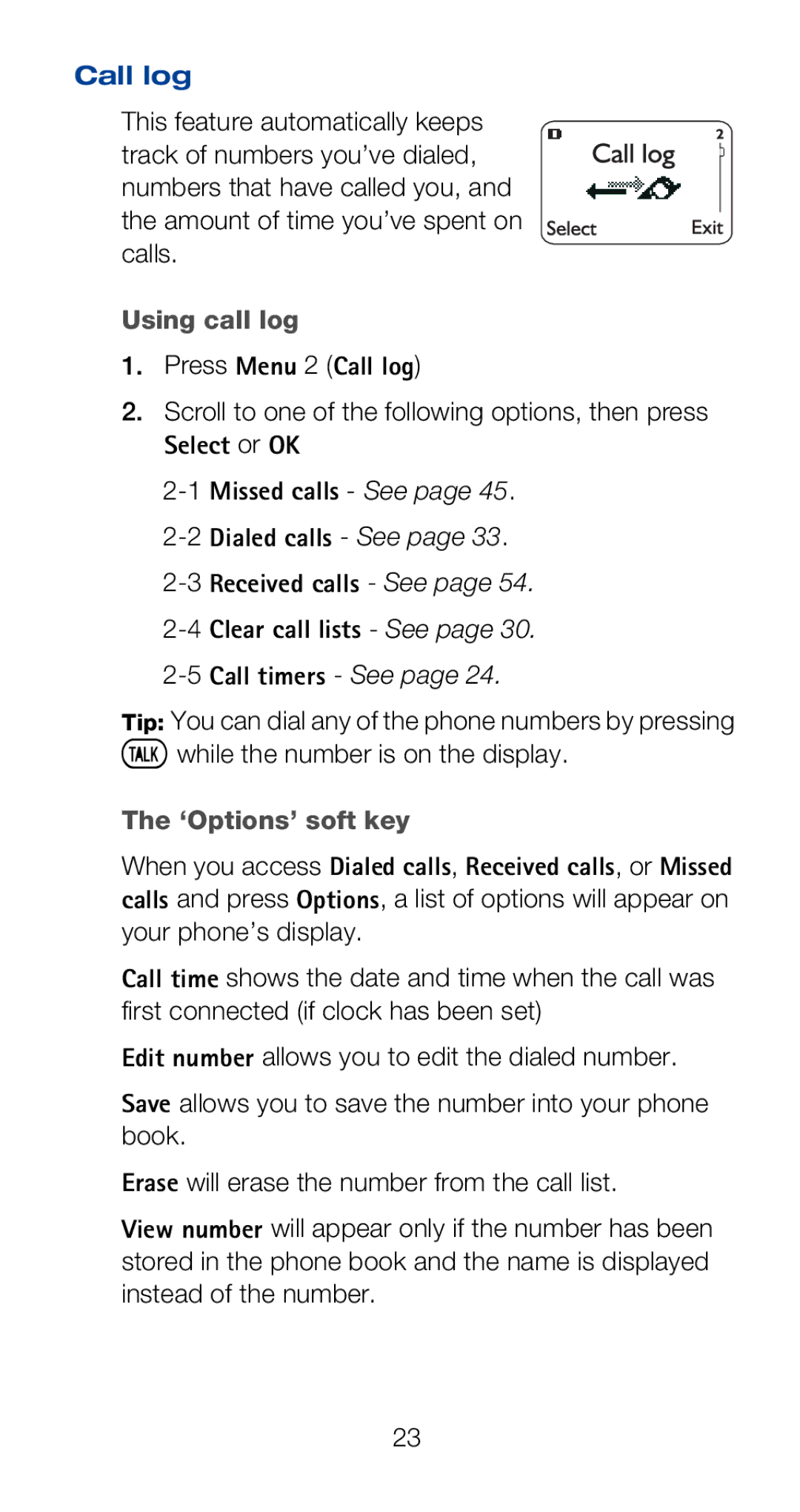 Nokia 6160i owner manual Using call log, Press Menu 2 Call log, 1Missed calls See 2Dialed calls See, 5Call timers See 