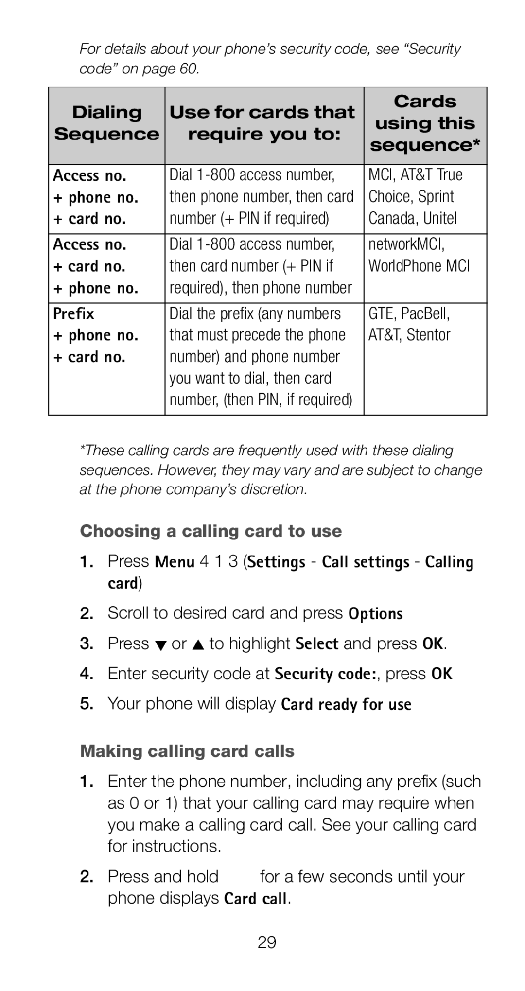 Nokia 6160i owner manual Choosing a calling card to use, Making calling card calls 