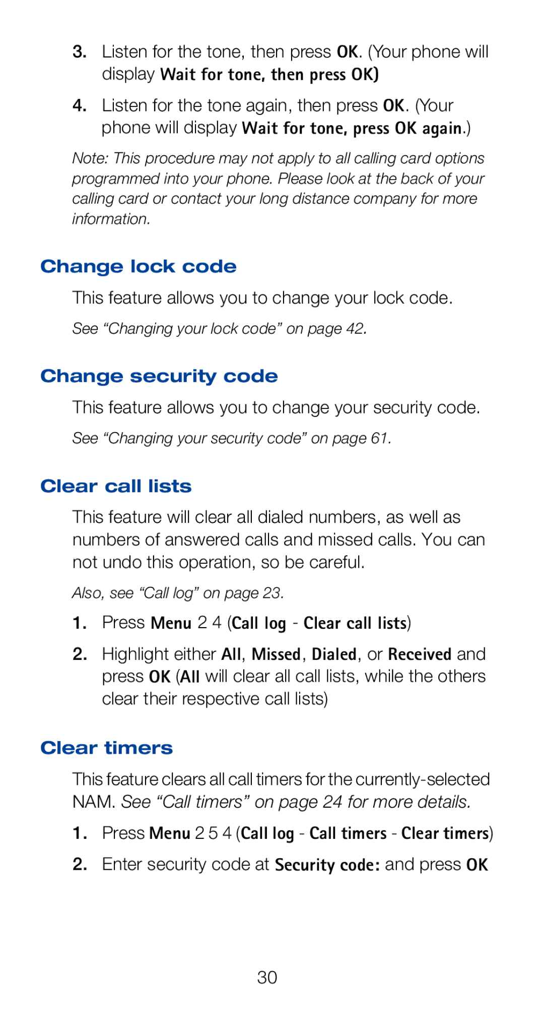 Nokia 6160i owner manual Change lock code, Change security code, Press Menu 2 4 Call log Clear call lists, Clear timers 