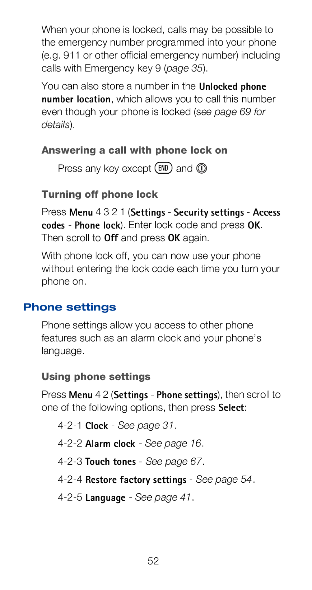 Nokia 6160i Answering a call with phone lock on, Press any key except ôand, Turning off phone lock, Phone settings 