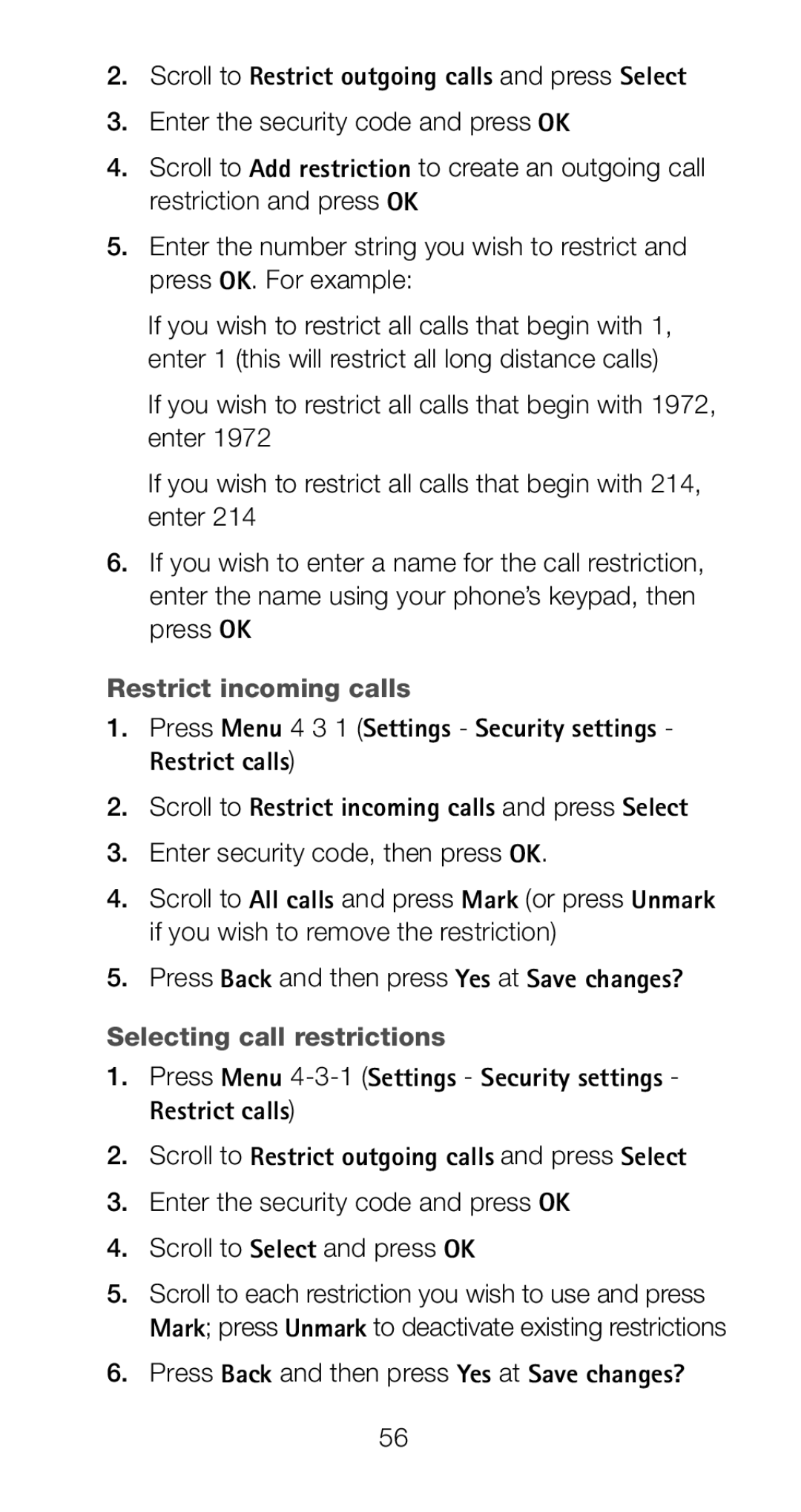 Nokia 6160i Scroll to Restrict outgoing calls and press Select, Restrict incoming calls, Selecting call restrictions 