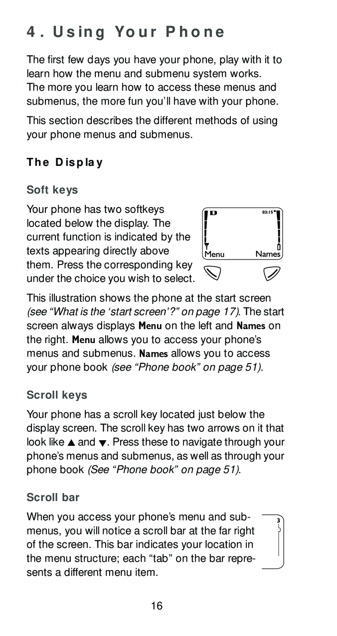 Nokia 6161 manual Using Your Phone, Display, Soft keys, Scroll keys, Scroll bar 