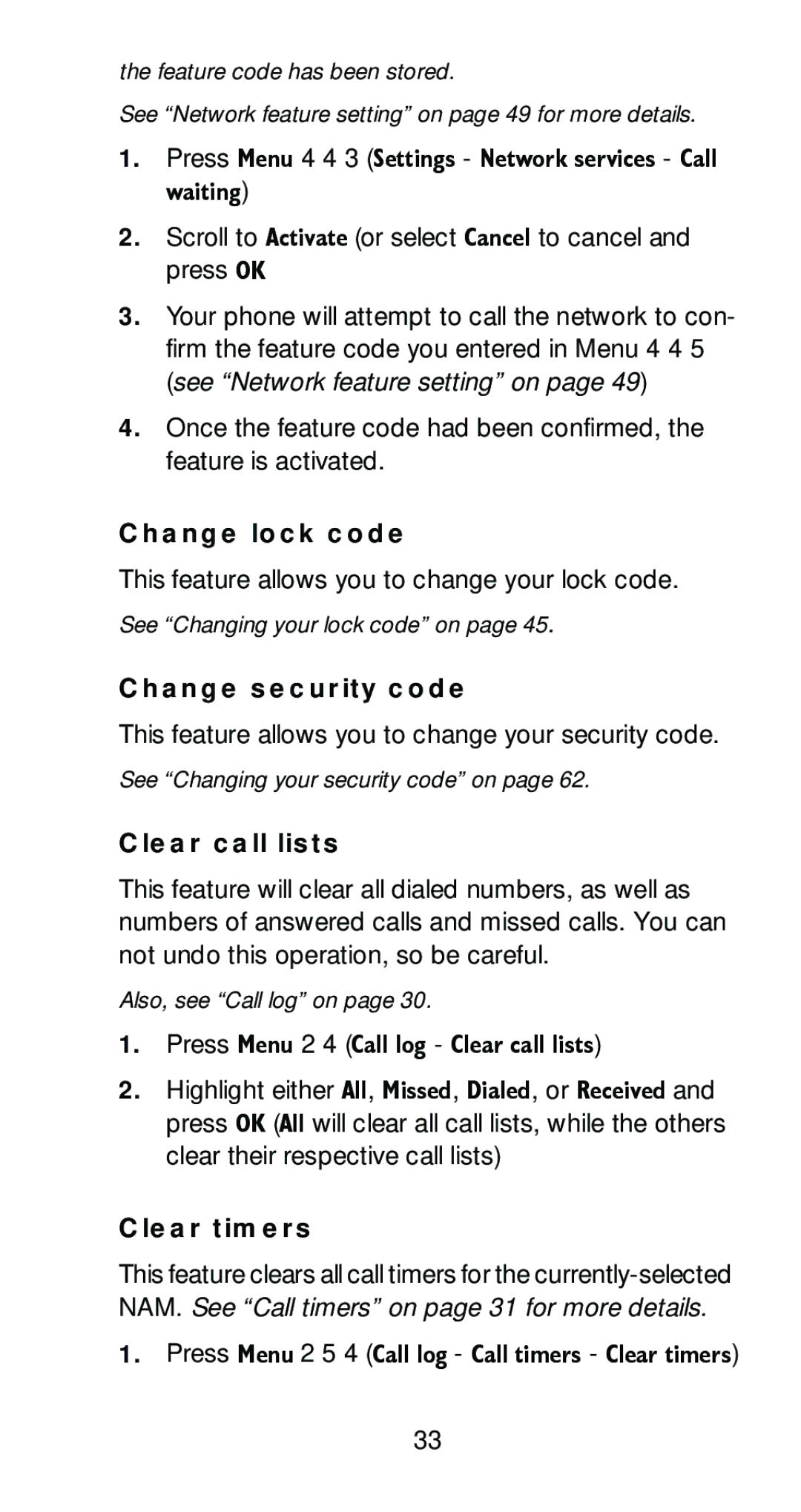 Nokia 6161 manual Zdlwlqj, Change lock code, Change security code, Clear call lists, Clear timers 