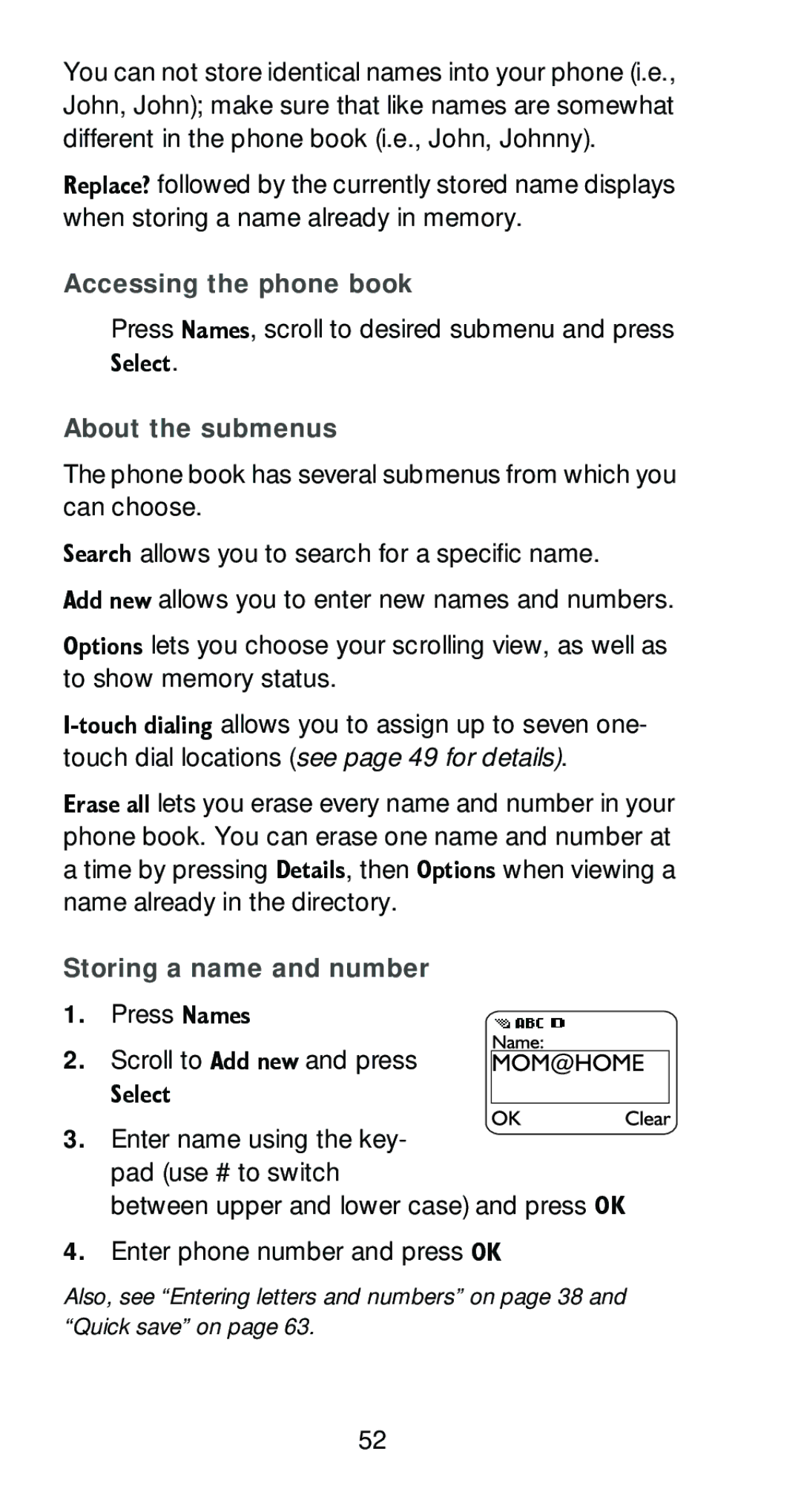 Nokia 6161 manual Accessing the phone book, About the submenus, Storing a name and number 