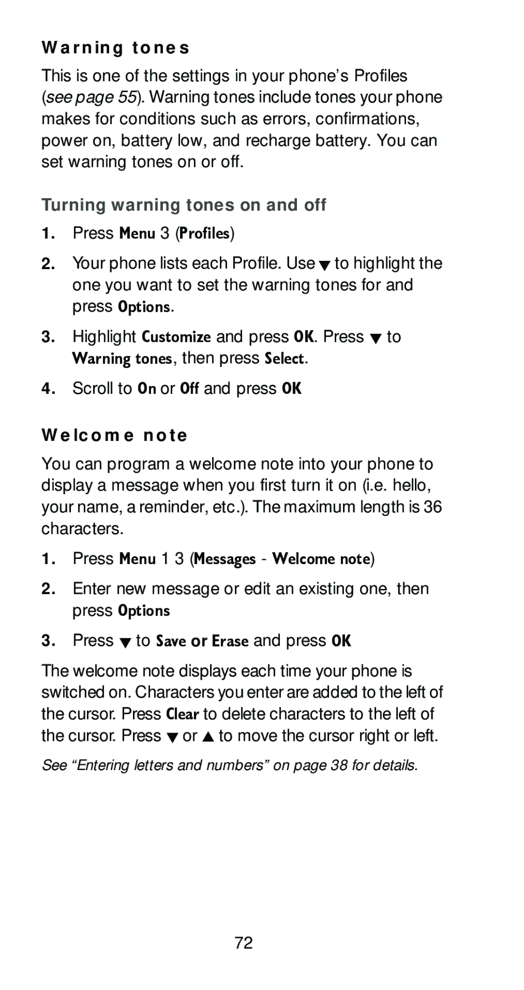 Nokia 6161 manual Turning warning tones on and off, Welcome note, Cursor. Press W or V to move the cursor right or left 