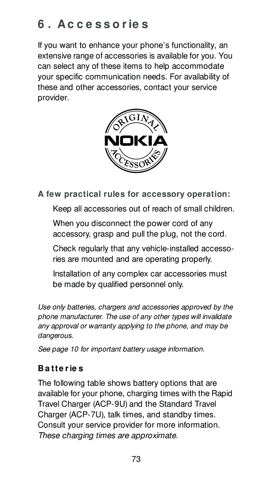 Nokia 6161 Accessories, Few practical rules for accessory operation, Keep all accessories out of reach of small children 