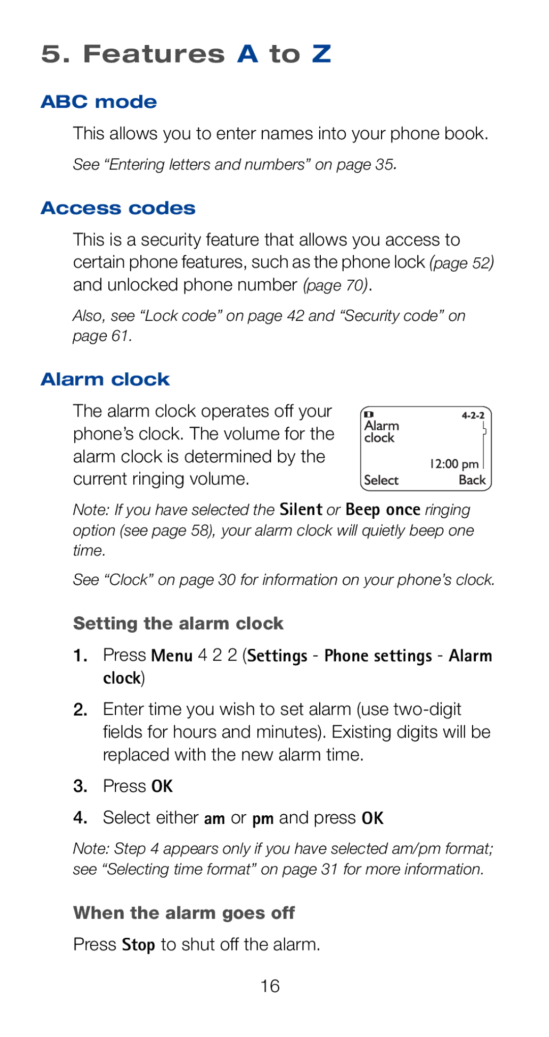Nokia 6161i owner manual Features a to Z, Setting the alarm clock, When the alarm goes off 