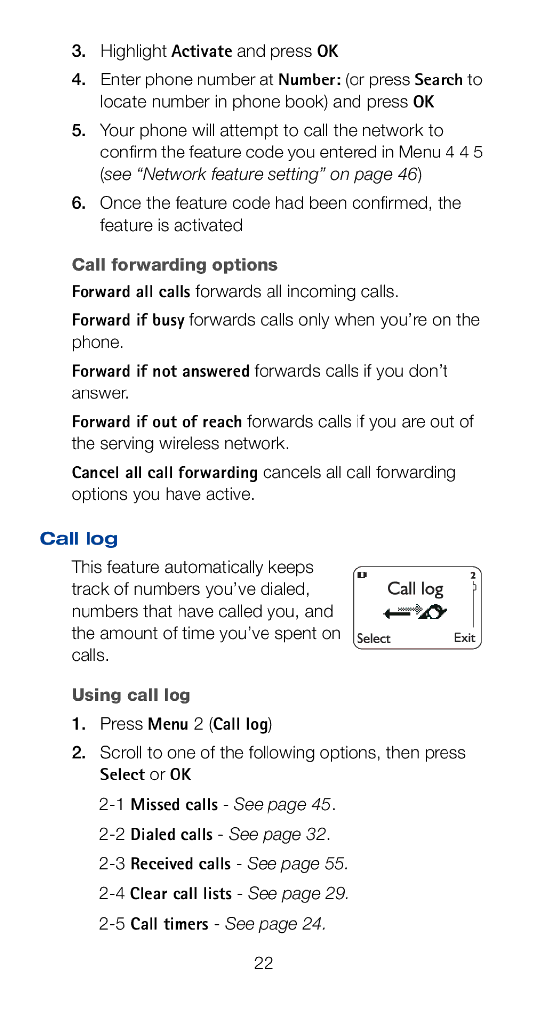 Nokia 6161i owner manual Highlight Activate and press OK, Call forwarding options, Using call log, Press Menu 2 Call log 