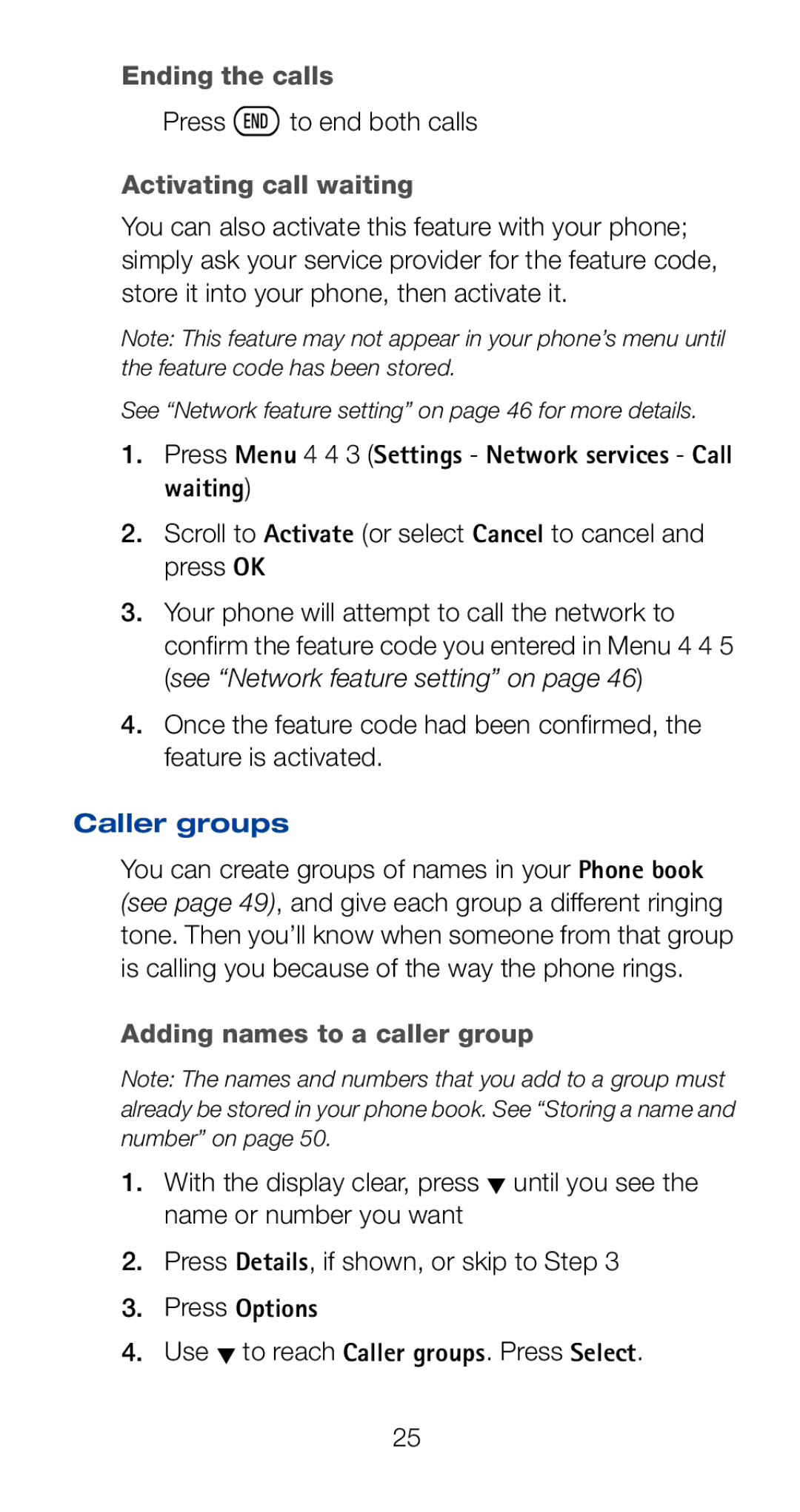 Nokia 6161i owner manual Ending the calls, Activating call waiting, Caller groups, Adding names to a caller group 