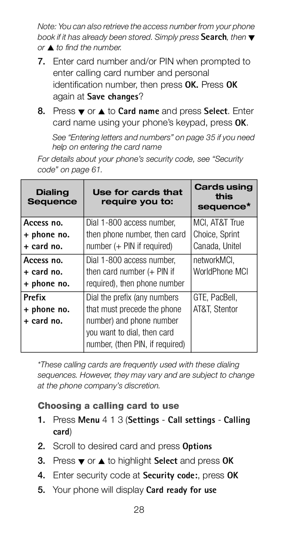 Nokia 6161i owner manual Access no, + phone no, + card no, Prefix, Choosing a calling card to use 