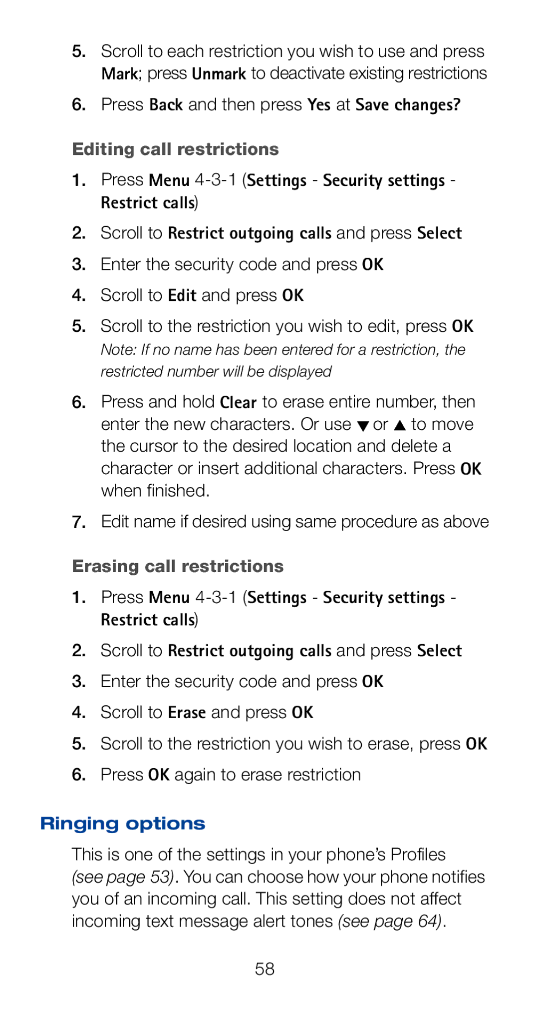 Nokia 6161i Press Back and then press Yes at Save changes?, Editing call restrictions, Erasing call restrictions 