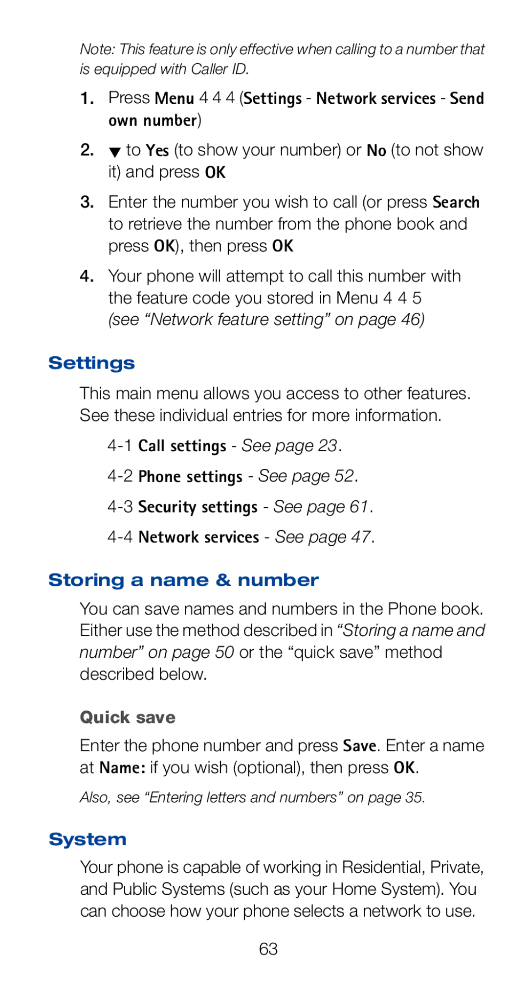 Nokia 6161i Press Menu 4 4 4 Settings Network services Send own number, 1Call settings See 2Phone settings See, Quick save 