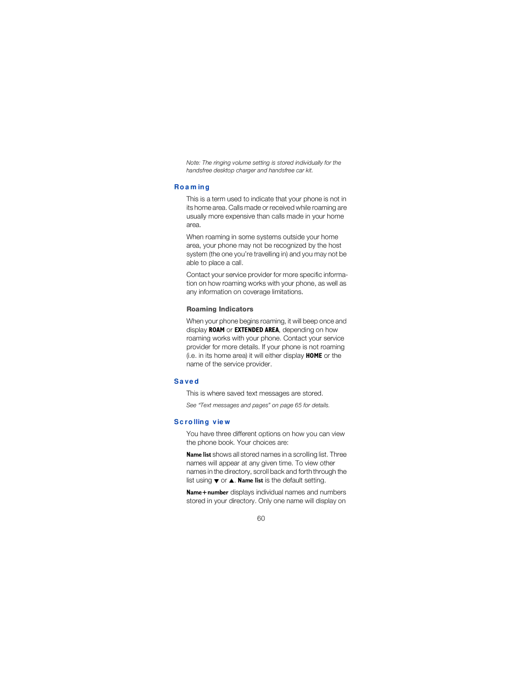 Nokia 6162 owner manual Roaming Indicators, Saved, This is where saved text messages are stored, Scrolling view 