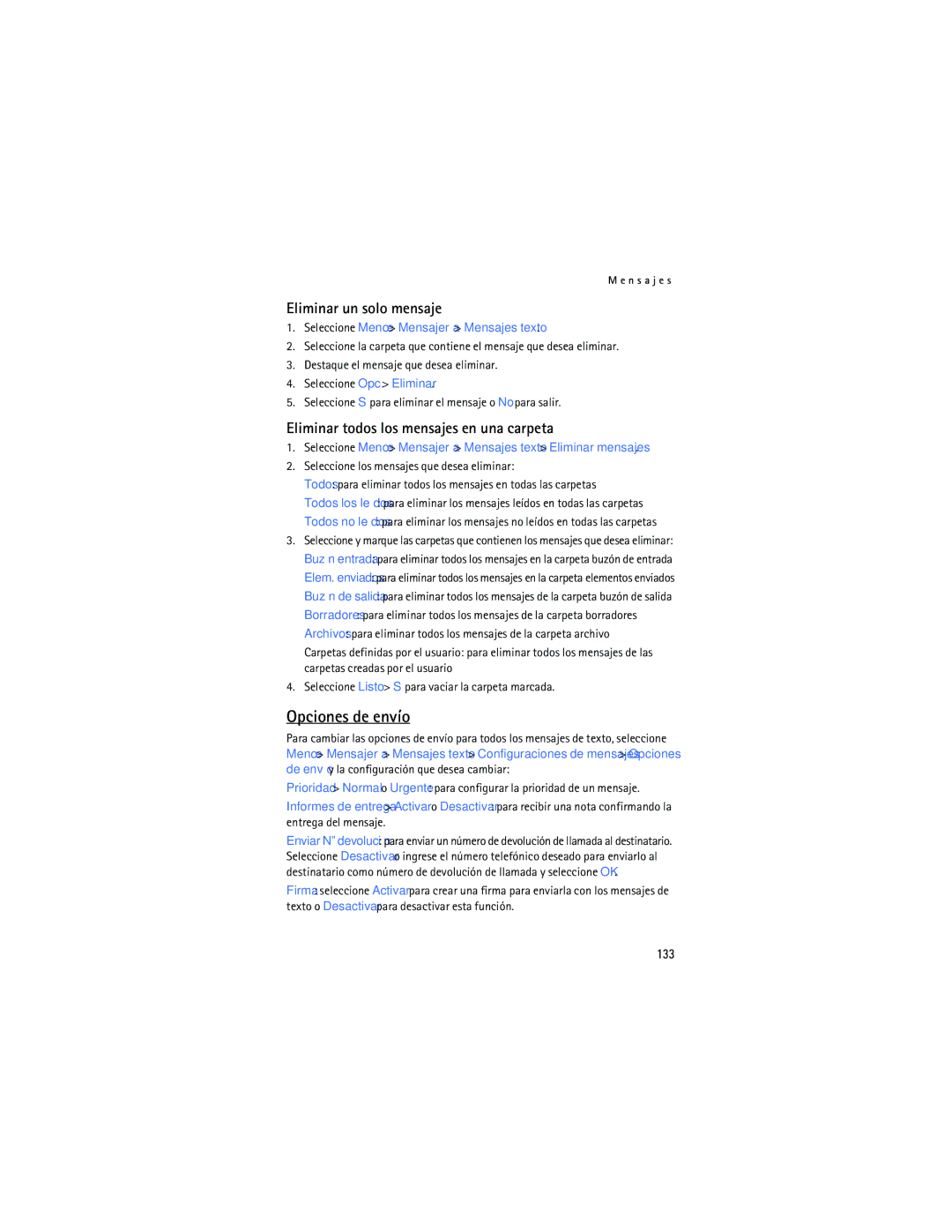 Nokia 6165 manual Opciones de envío, Eliminar un solo mensaje, Eliminar todos los mensajes en una carpeta, 133 