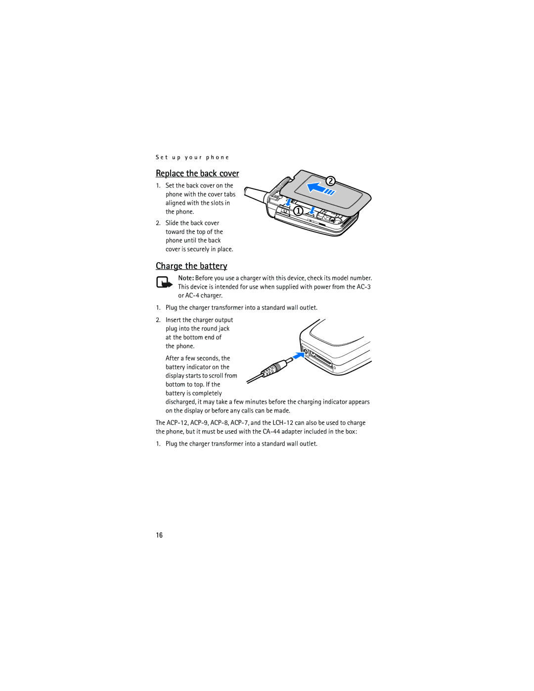 Nokia 6165 Replace the back cover, Charge the battery, Plug the charger transformer into a standard wall outlet, Phone 