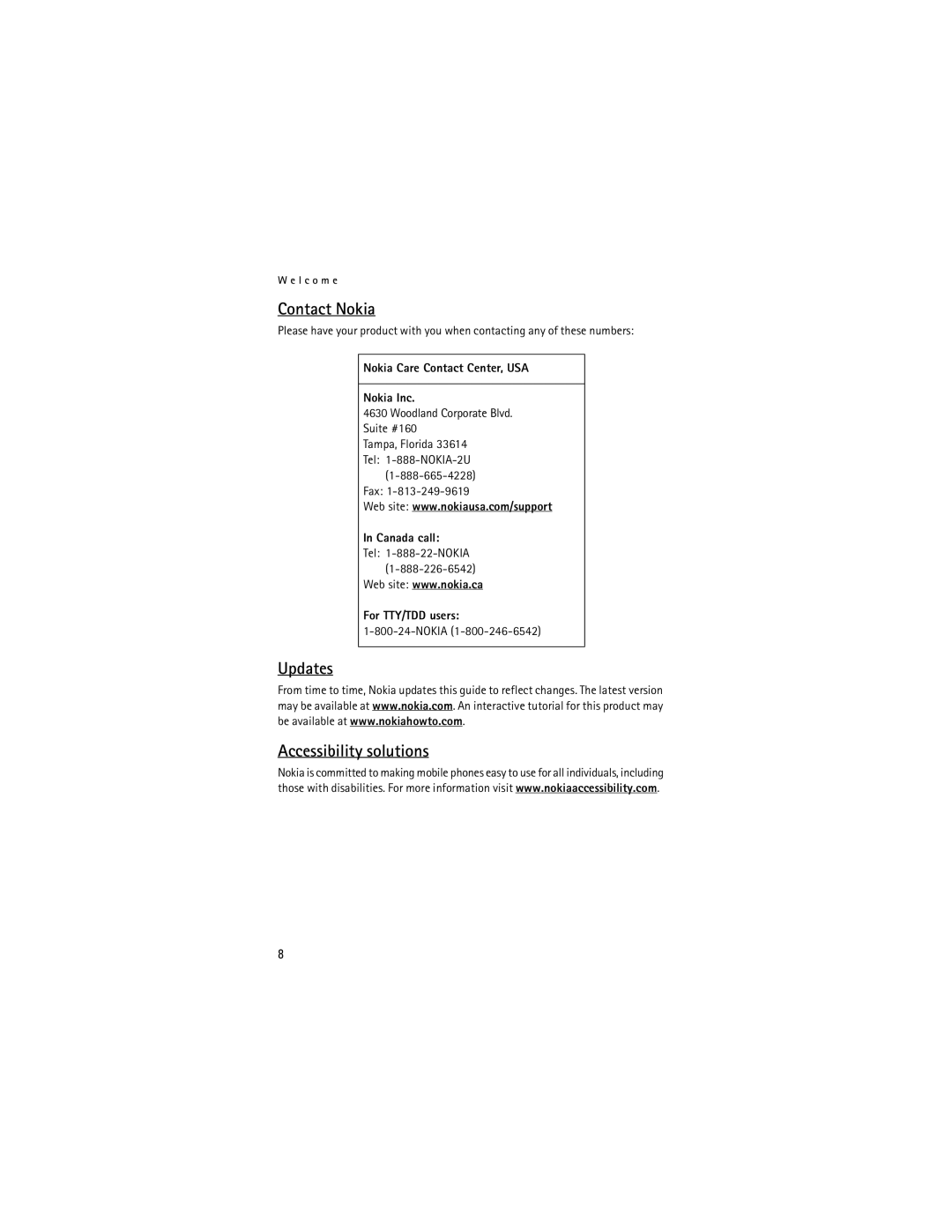 Nokia 6165 manual Contact Nokia, Updates Accessibility solutions 