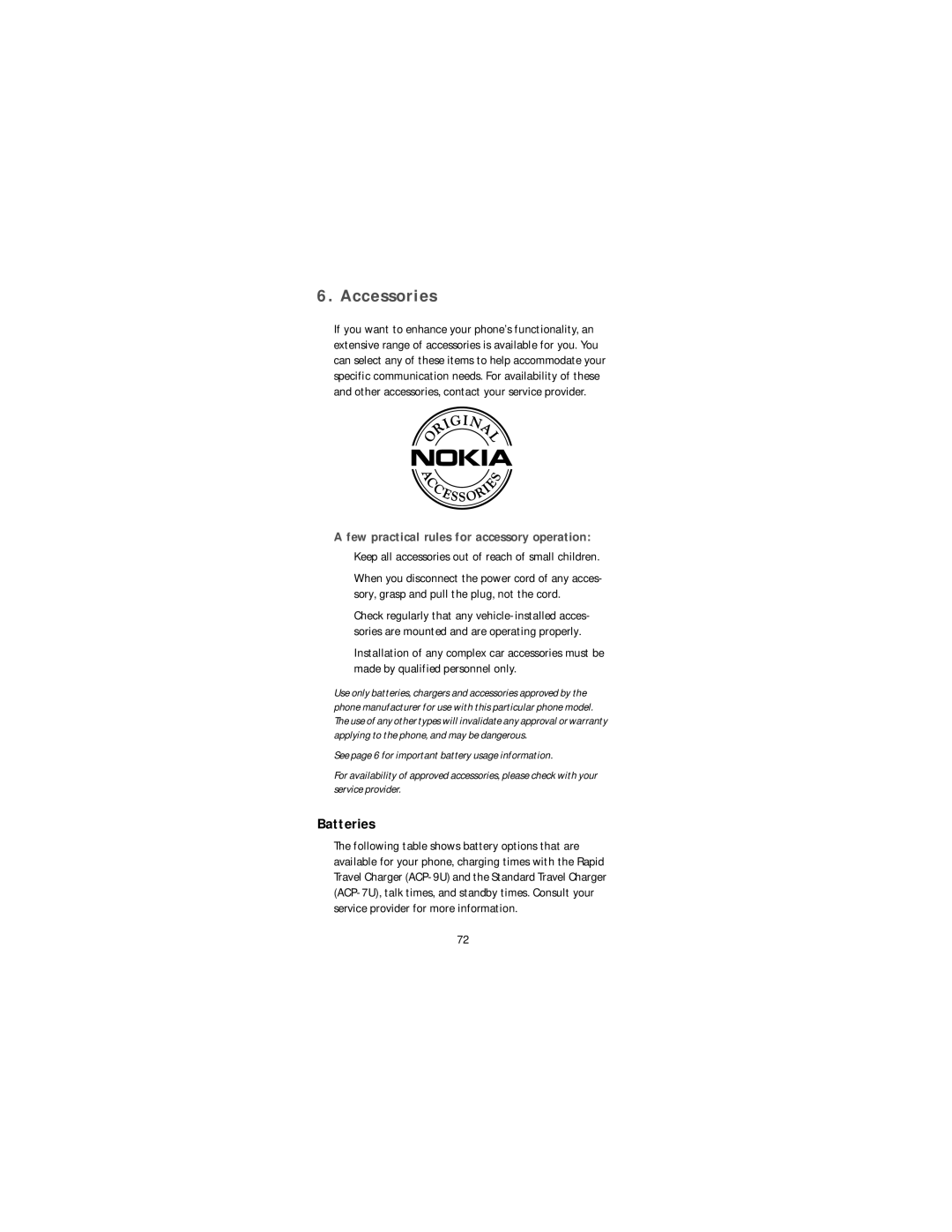 Nokia 6188 manual Accessories, Batteries, Few practical rules for accessory operation 