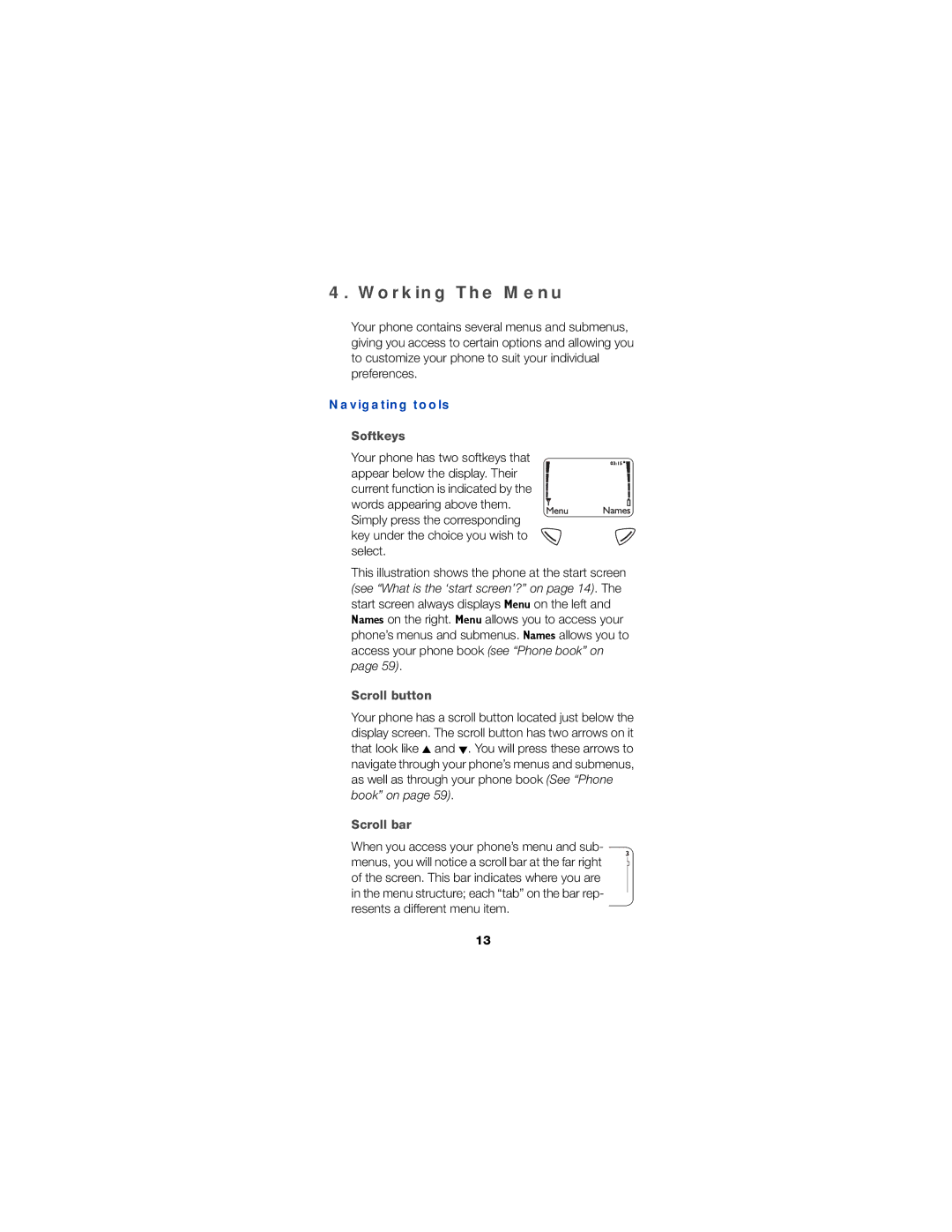 Nokia 6190 owner manual Working The Menu, Navigating tools, Softkeys, Scroll button, Scroll bar 